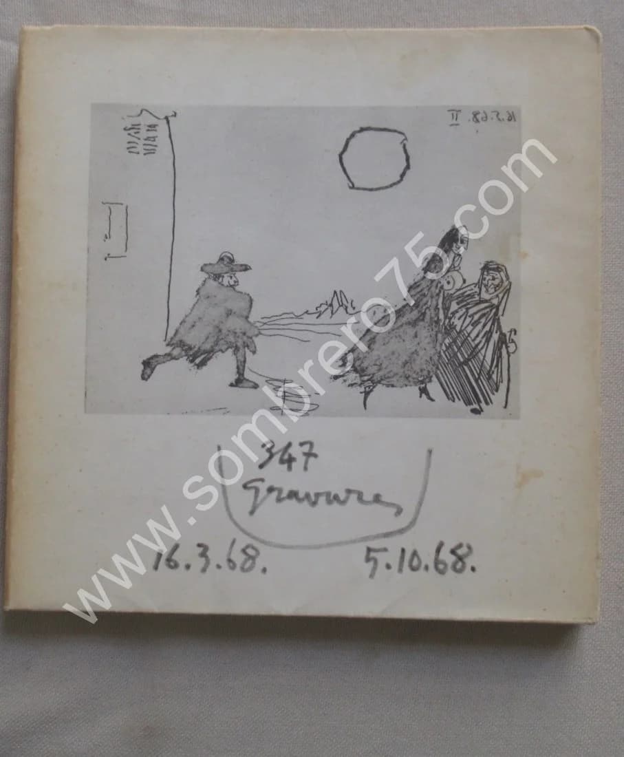 Picasso - 347 gravures - - Mars à octobre 1968