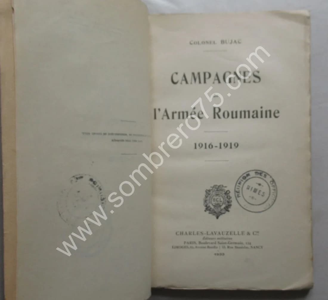 Campagnes de l'Armée Roumaine 1916-1919. Colonel BUJAC - Image 3