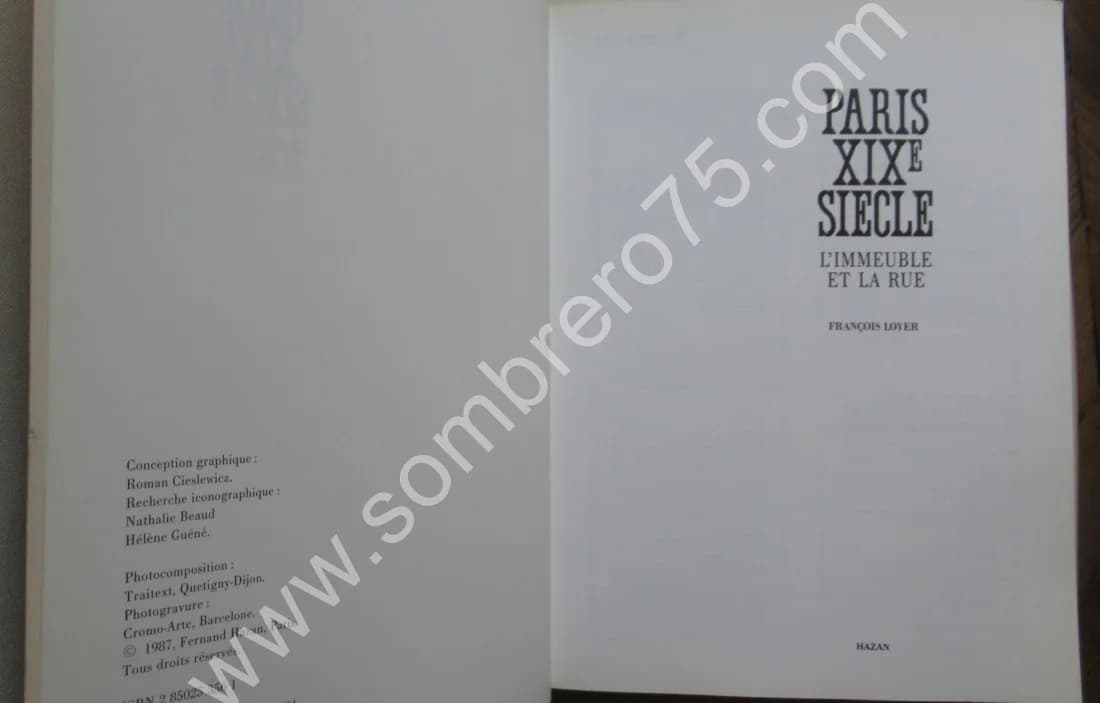 Paris XIXe siècle. L'Immeuble et la Rue. François Loyer - Image 3