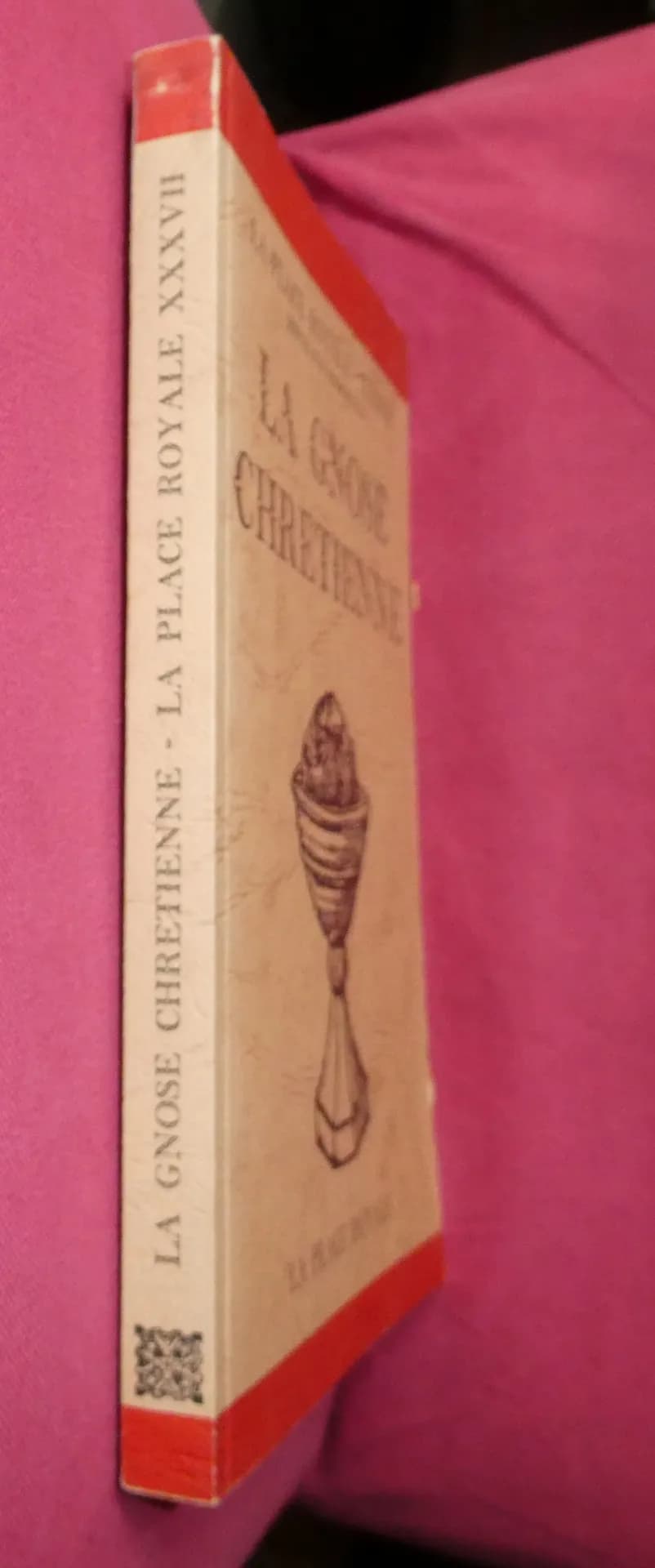 La Gnose Chrétienne La Place Royale - Image 2