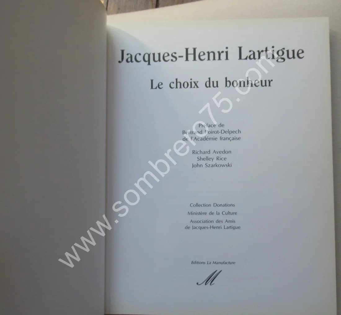 Jacques-Henri Lartigue - Le Choix du Bonheur - ( Richard Avedon, Szarkowski - Image 4