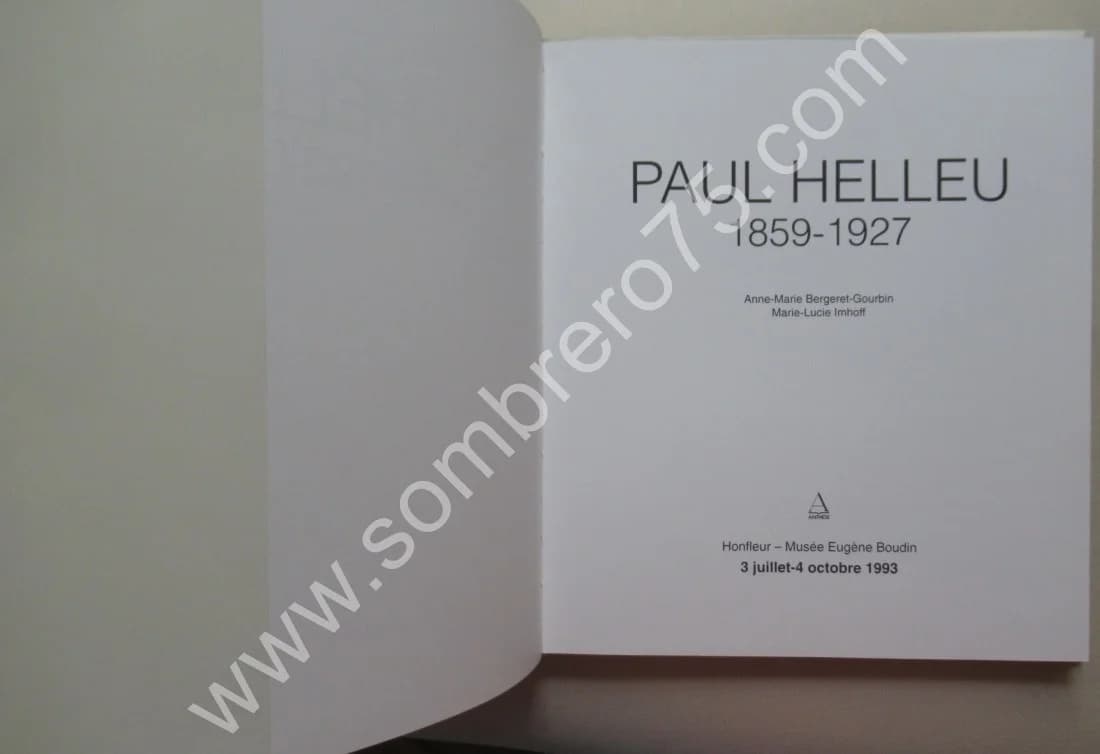 Paul Helleu 1859-1927. Honfleur Juillet-octobre 1993. BERGERET GOURBIN - Image 3