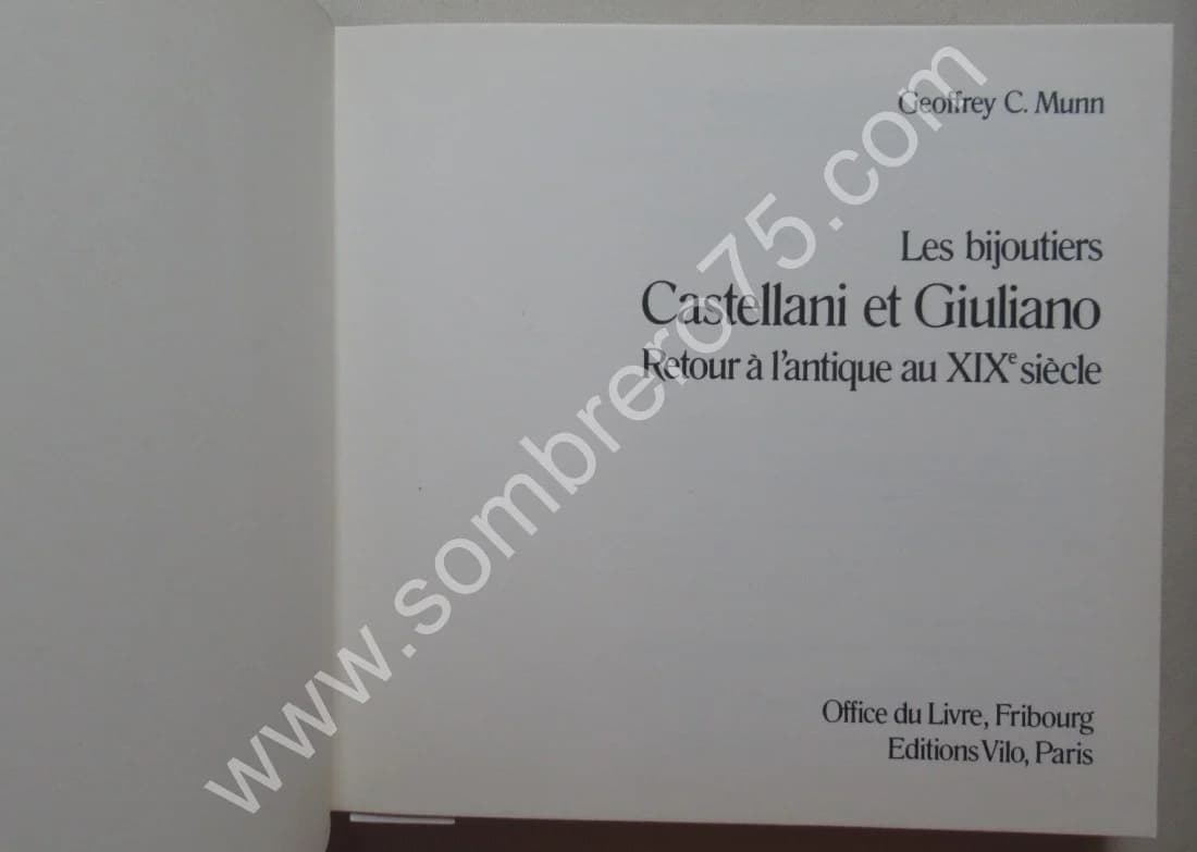 Les Bijoutiers Castellani et Giuliano. Retour à l'Antique au XIXe . G C MUNN - Image 3
