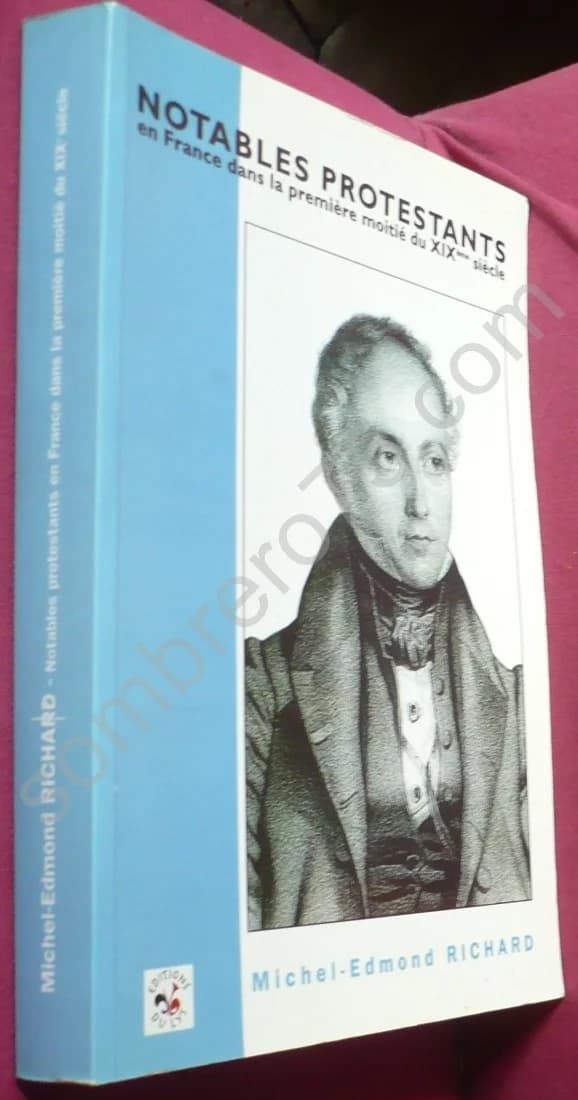 Notables Protestants en France dans la Première Moitié du XIXe Siècle - Image 2