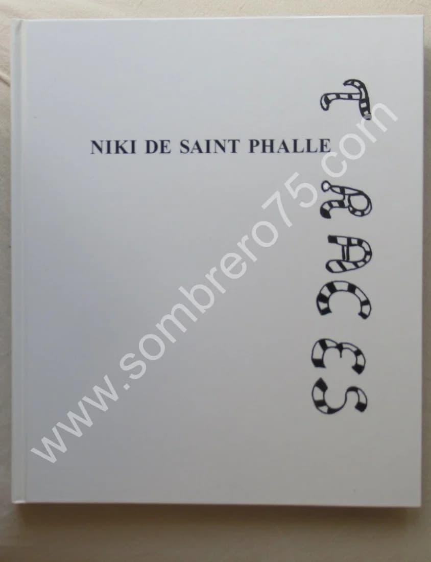 Traces. Une Autobiographie Remembering 2930-1949. Niki de Saint Phalle - Image 2