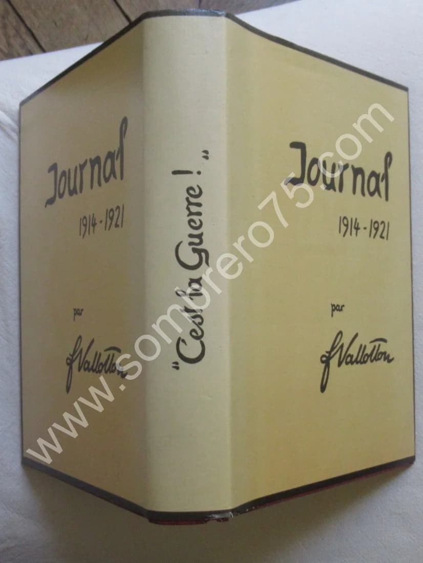 Journal 1914-1921 par F. Vallotton. Vol III. 1975.