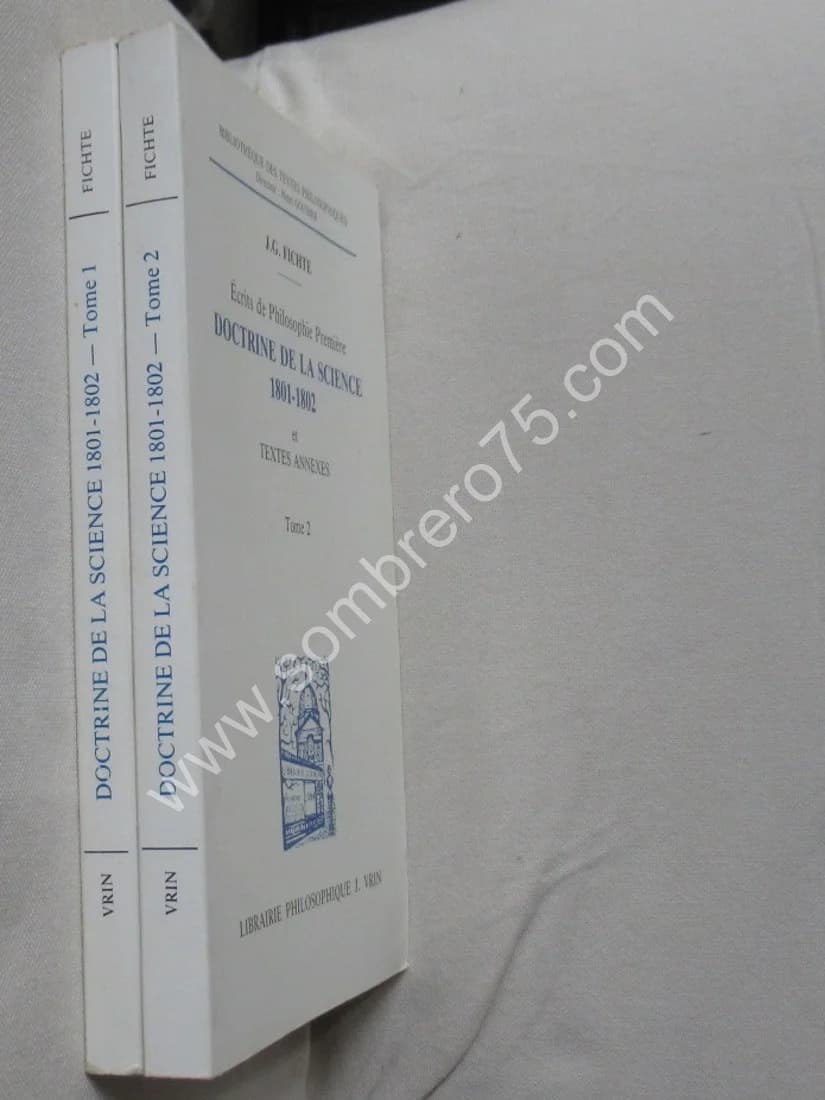 Doctrine de la Science 1801-1802 et textes annexes. 2 Vol. J. G. FICHTE - Image 2