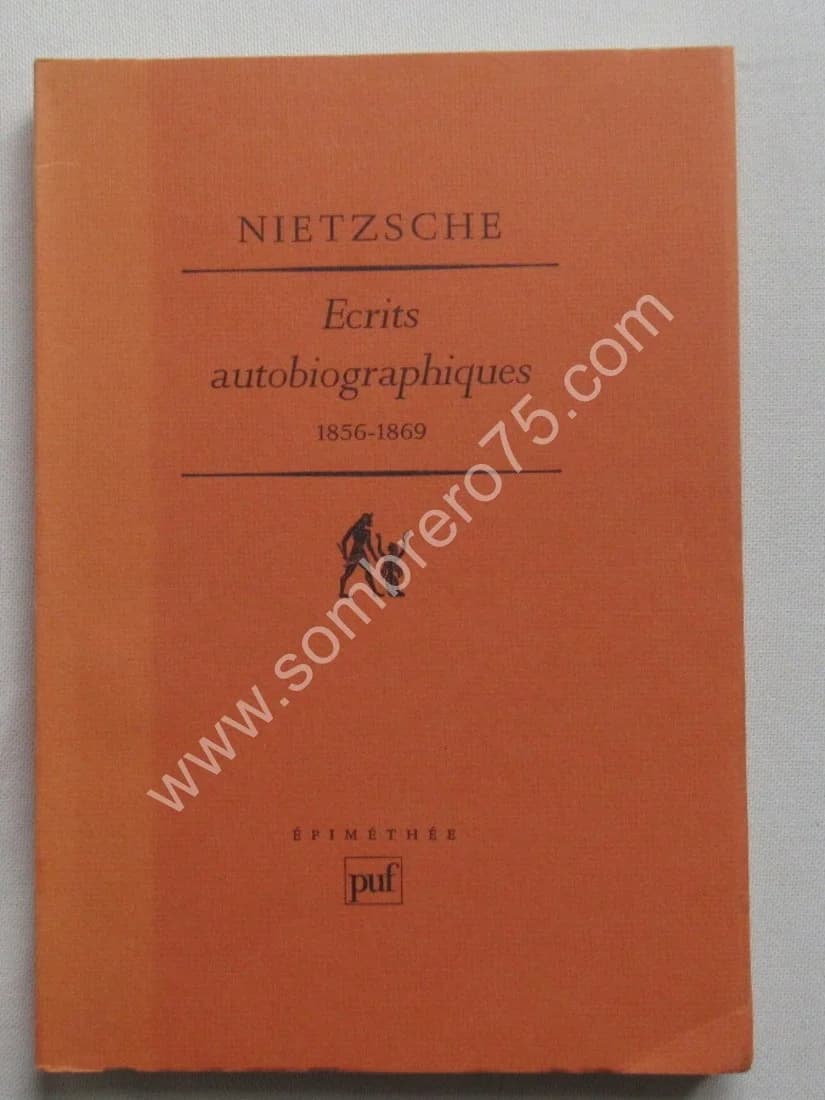 Ecrits Autobiographiques 1856-1869