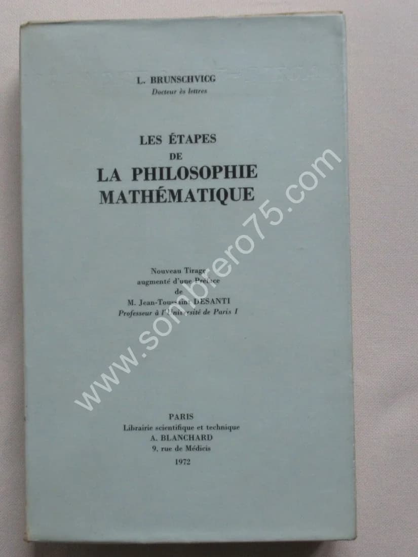 Les Etapes de la Philosophie Mathématique