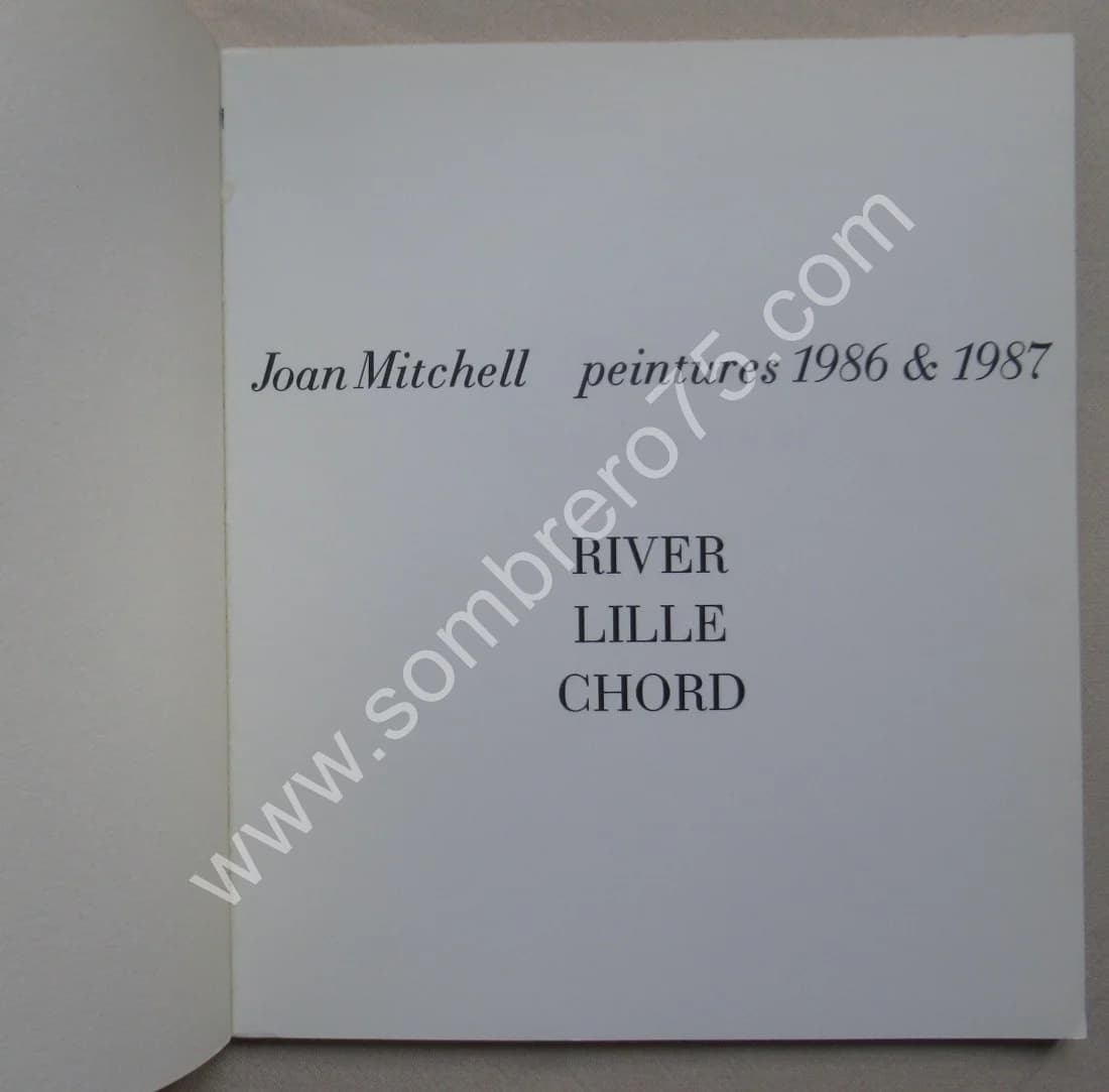 Joan Mitchell Peintures 1986 & 1987. River Lille Chord - Image 3
