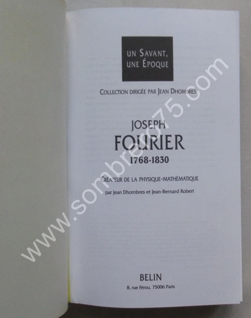Fourier Créateur de la Physique - Mathématique. - JB ROBERT - Image 3
