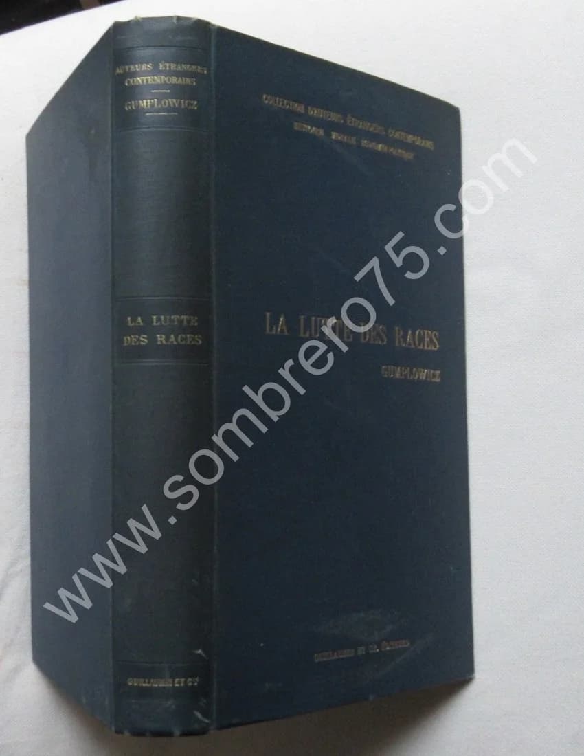 La Lutte des Races. GUMPLOWICZ. 1893