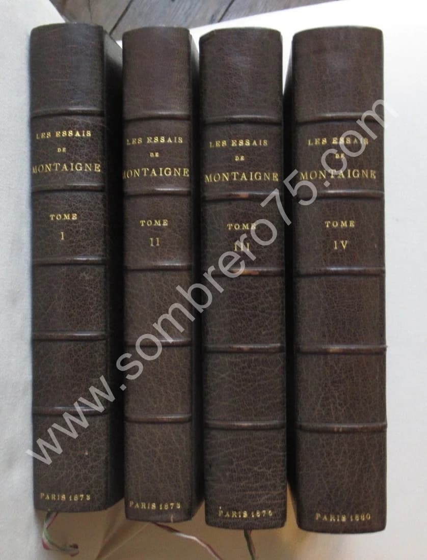 Les Essais de Publiés d' après l'Edition de 1588