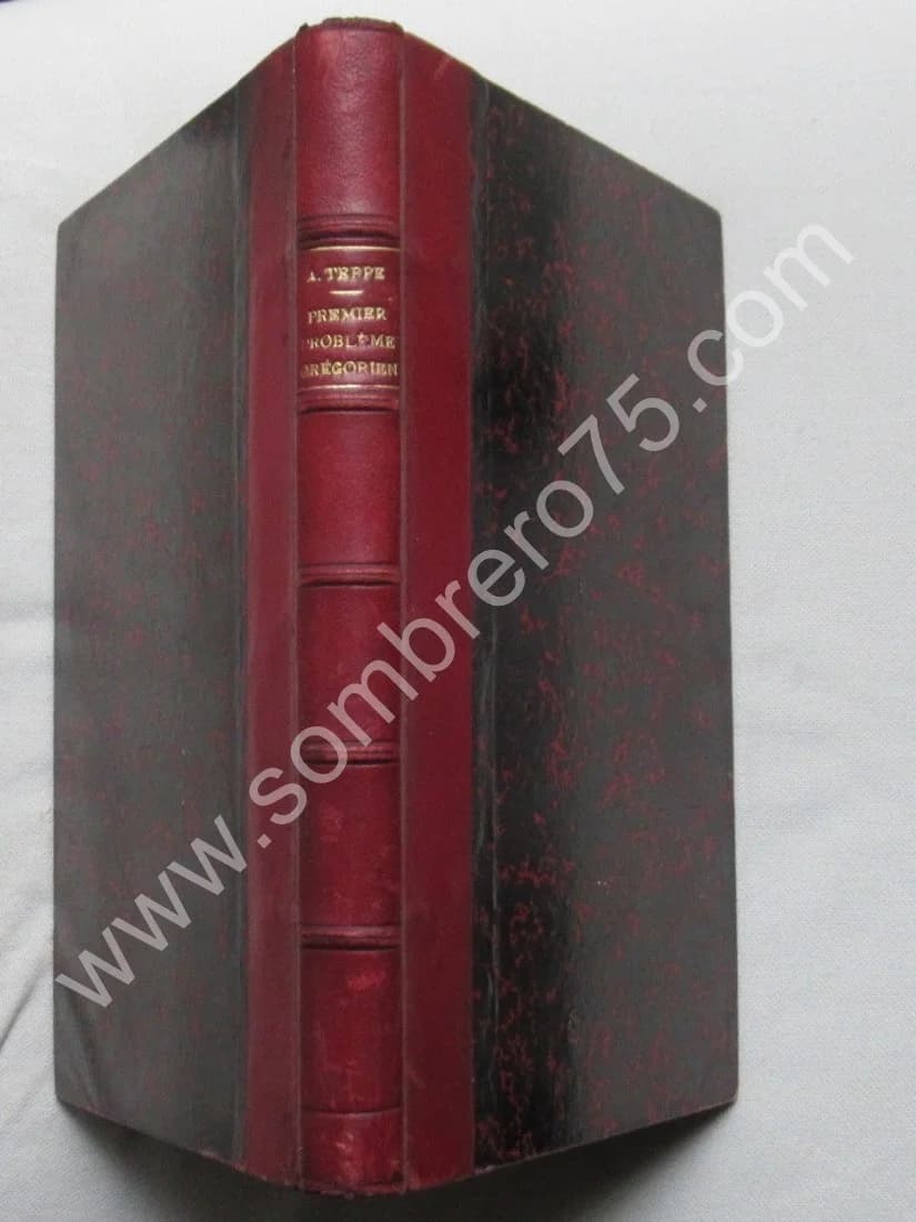 Premier Problème Grégorien. Nature et Fixation du Rythme Liturgique Paroissial
