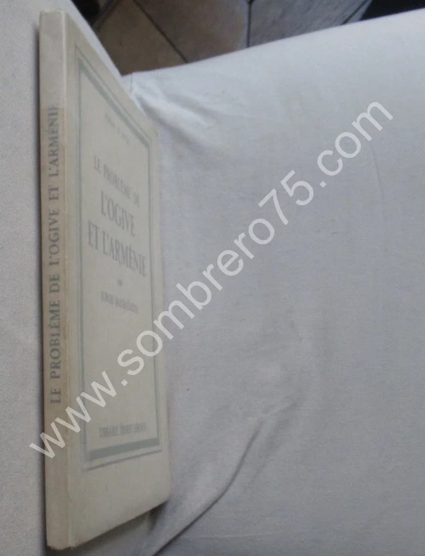 Le Problème de l'Ogive et l'Arménie - Image 2