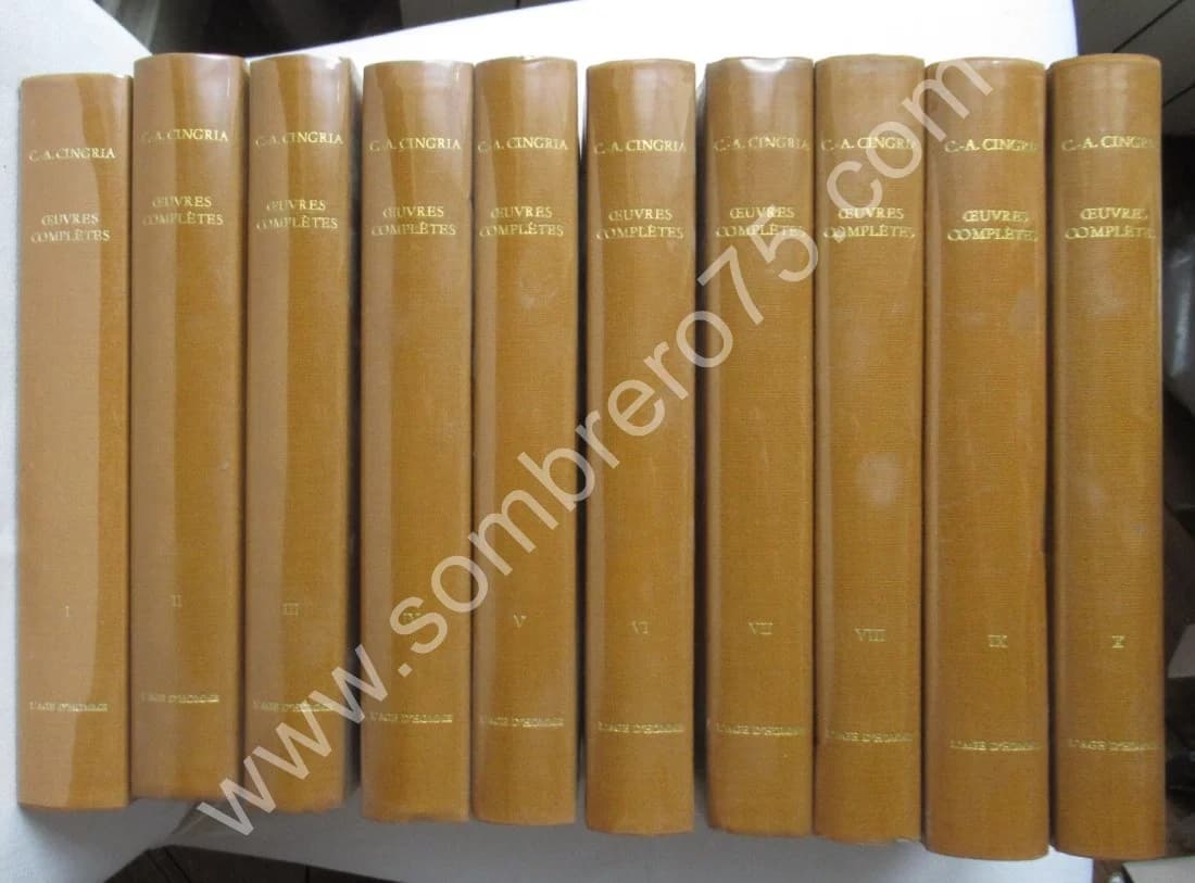 Oeuvres Complètes Charles Albert CINGRIA 10 Volumes