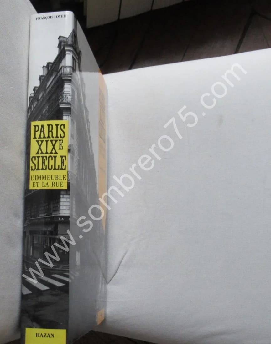 Paris XIXe siècle. L'Immeuble et la Rue. François Loyer - Image 5