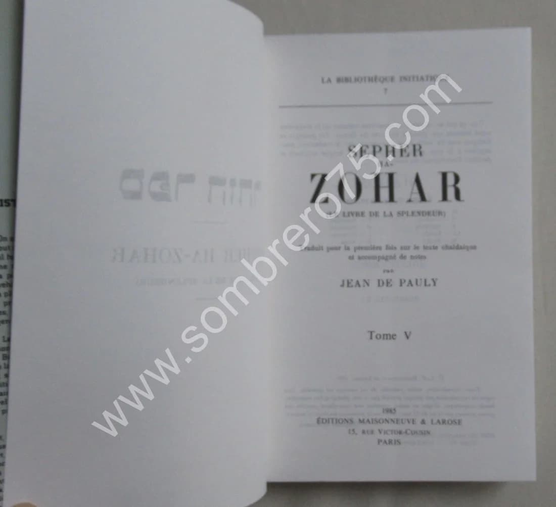 Sepher Ha Zohar Le Livre de la Splendeur. 6 volumes - Image 7