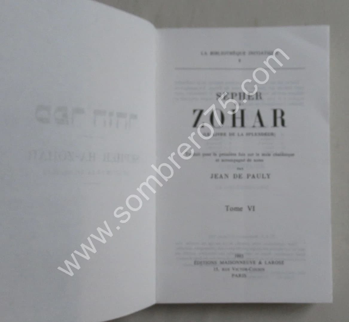 Sepher Ha Zohar Le Livre de la Splendeur. 6 volumes - Image 8