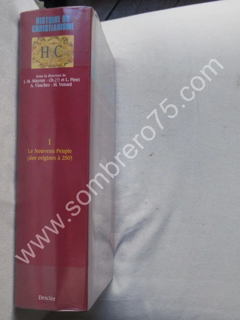 Histoire du Christianisme Vol 1. Le nouveau peuple. J MAYEUR L PIETRI - Image 2
