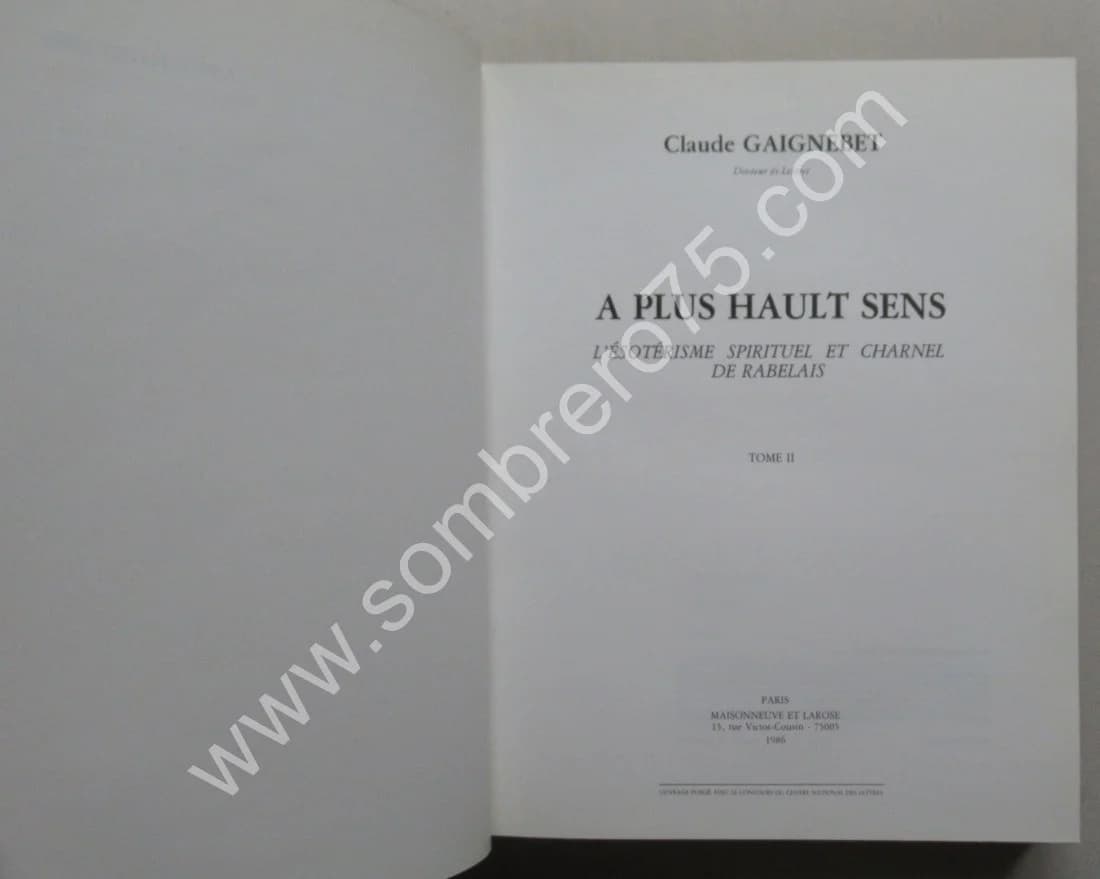 A Plus Hault Sens l'Esoterisme Spirituel et Charnel de Rabelais (2 vol.) - Image 8