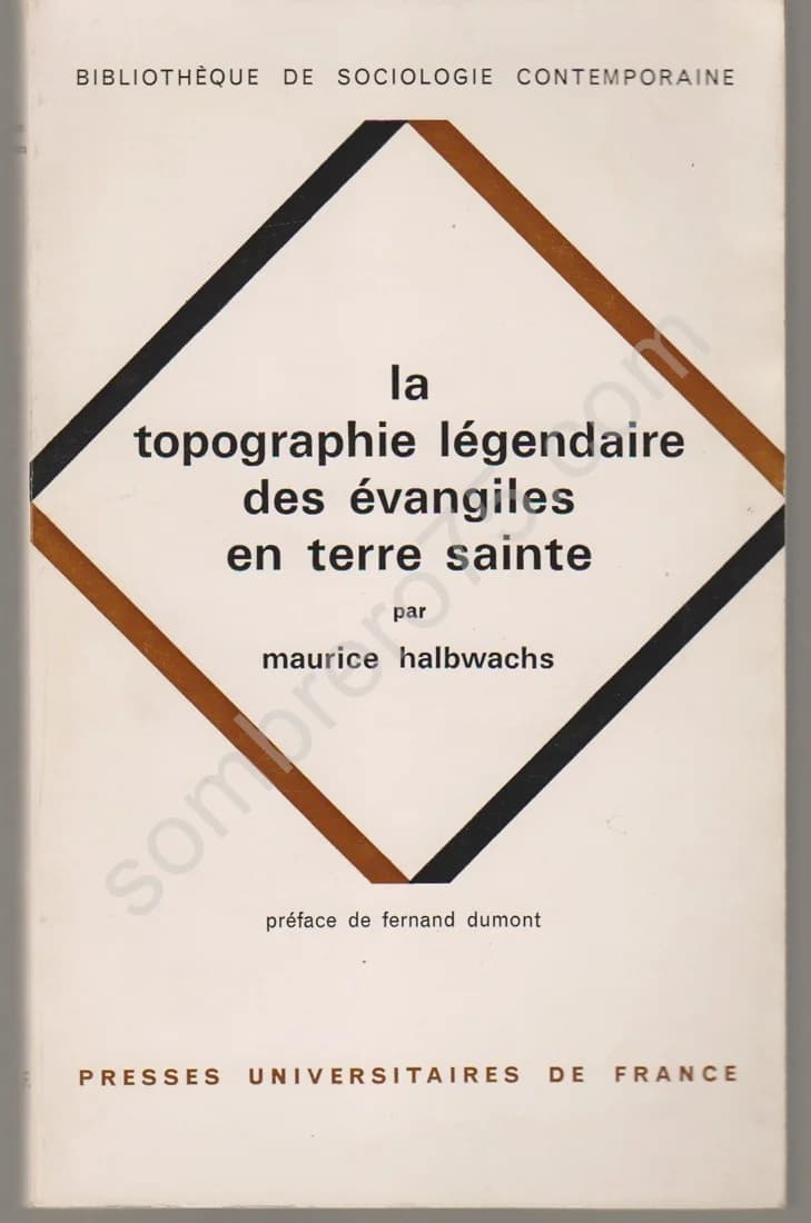 La Topographie Légendaire des Evangiles