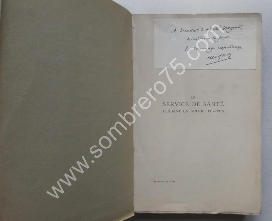 Le Service de Santé pendant la Guerre 1914-1918. 4 tomes. Gal MIGNON - Image 3