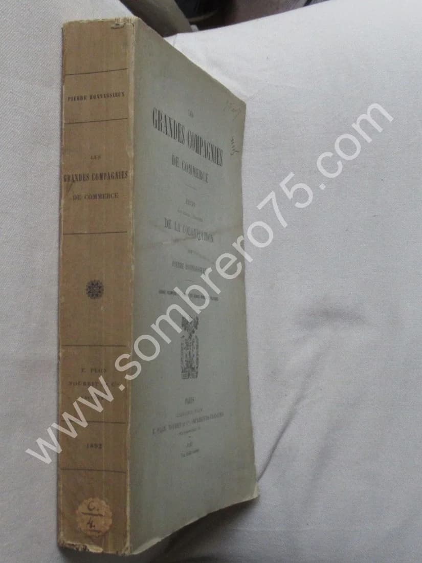 Les Grandes Compagnies de Commerce. Etude de la Colonisation. P BONNASSIEUX - Image 2