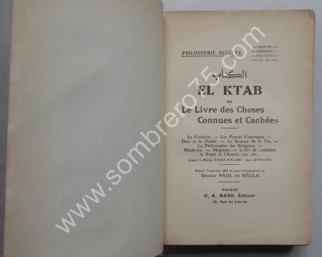 El Ktab ou le Livre des Choses Connues et Cachées. Khôdja OMER HALEBY - Image 4