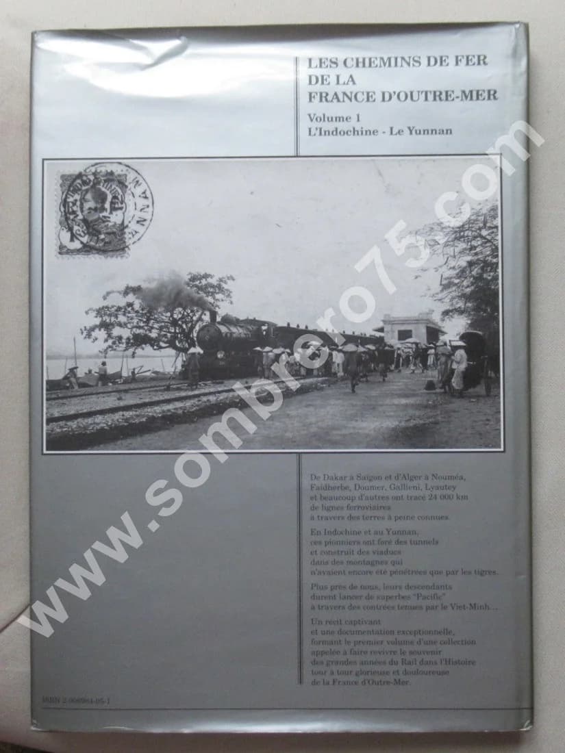 Les Chemins de Fer de la France d'Outre Mer. Indochine Yunnan. Fréd. HULOT - Image 13