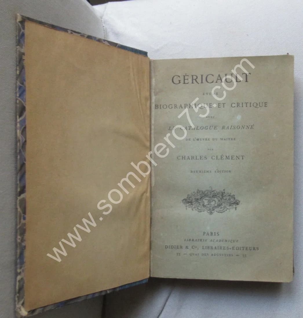 Géricault Etude Biographique et Critique avec Catalogue Raisonné. Ch CLEMENT - Image 3