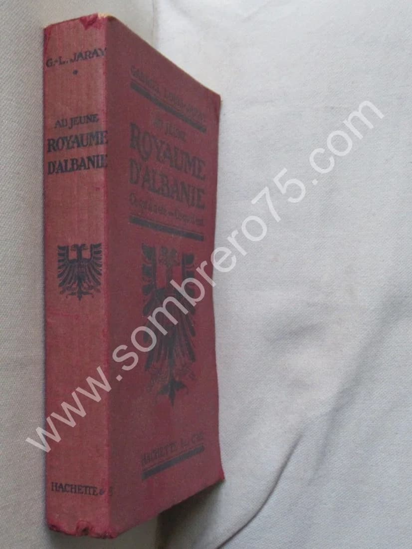 Au Jeune Royaume d'Albanie. Gabriel LOUIS JARAY. 1914 - Image 2