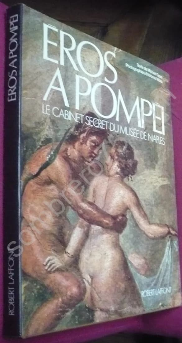 Eros à Pompéi. Le Cabinet Secret de Naples - Image 2