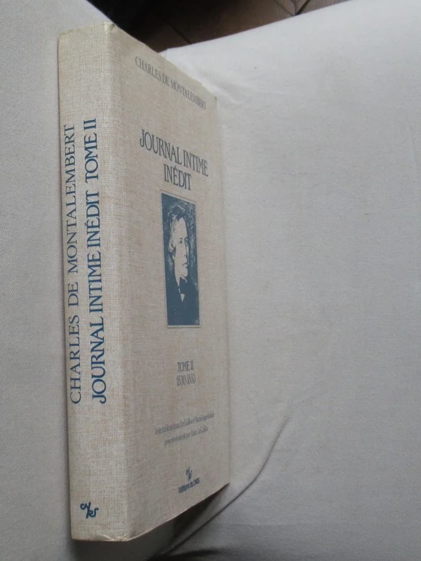 Charles de Montalembert. Journal Intime Inédit. Tome 2 : 1830-1833 - Image 3