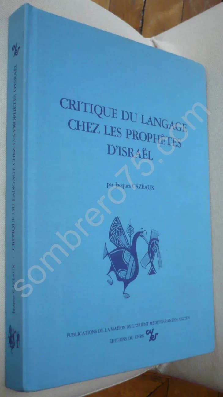 Critique du Langage chez les Prophètes d'Israël