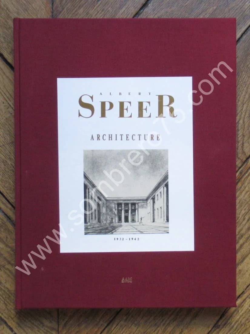 Albert SPEER - Architecture 1932-1942