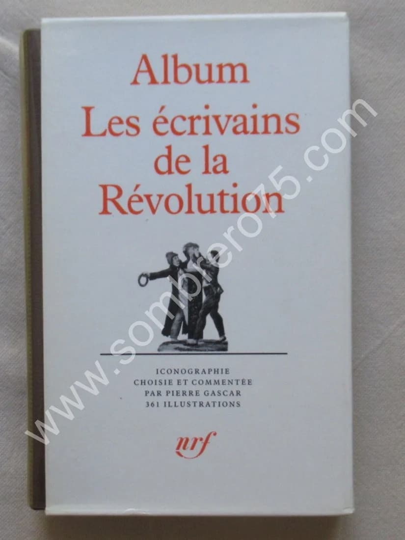 Album Les Ecrivains de la Révolution -. 28e