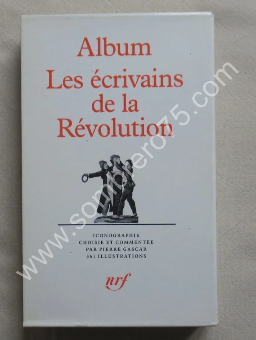 Album Les Ecrivains de la Révolution -. 28e - Image 7