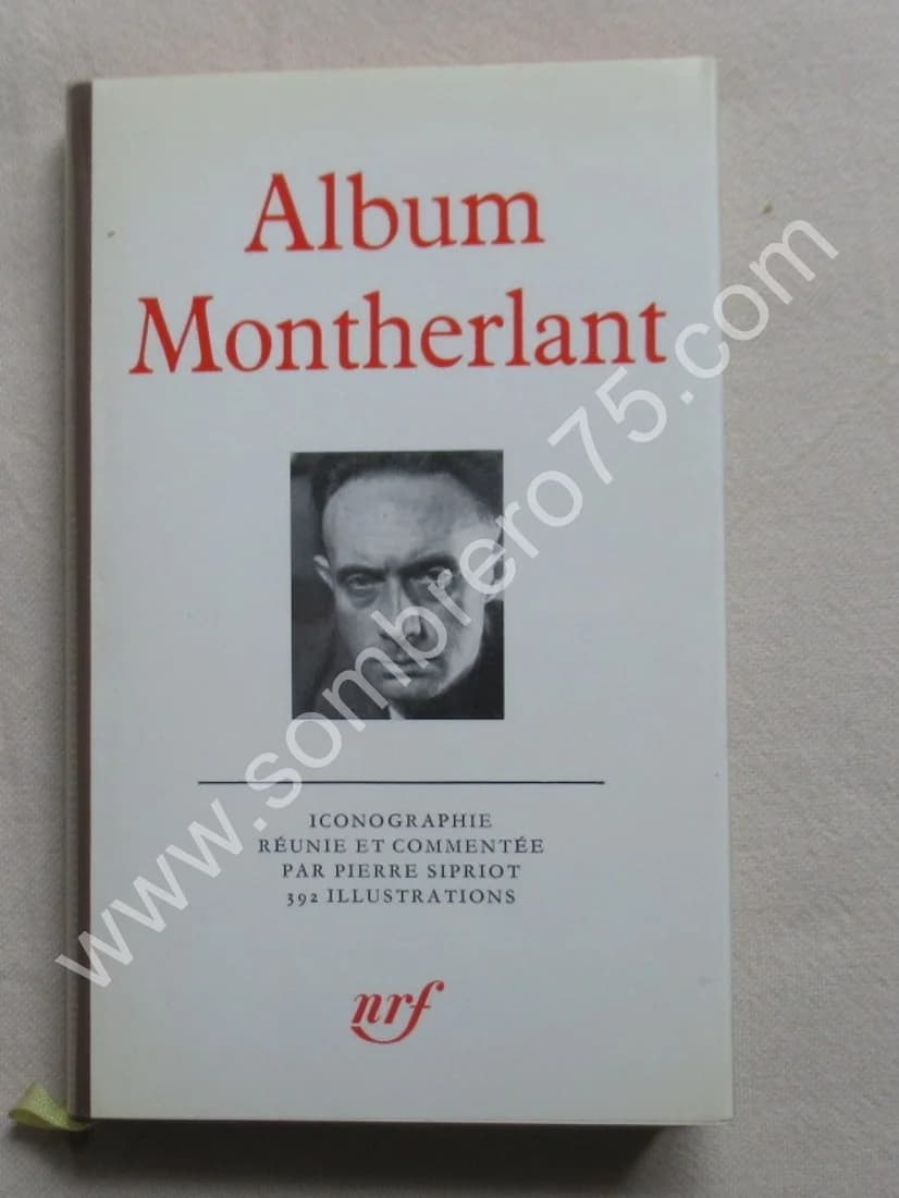 Album Montherlant -. 18e Album