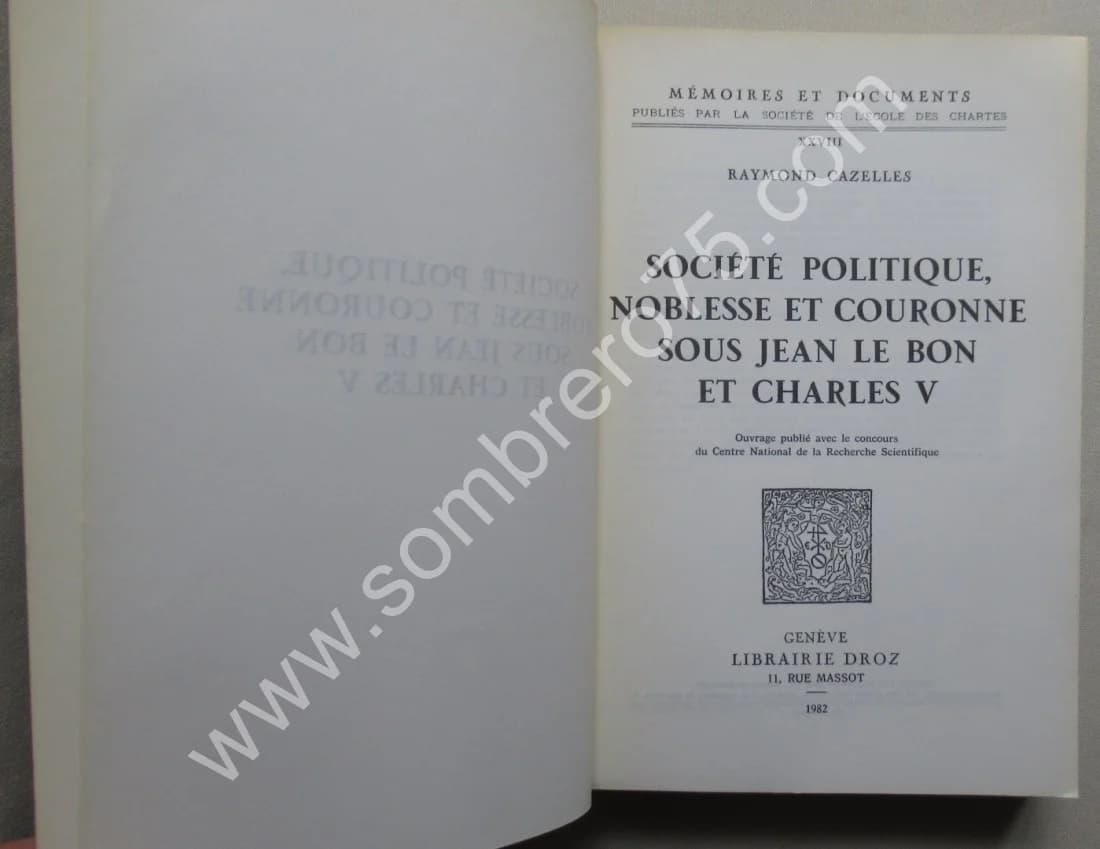 Société Politique, Noblesse et Couronne sous Jean Le Bon et Charles V. R CAZELLES - Image 3
