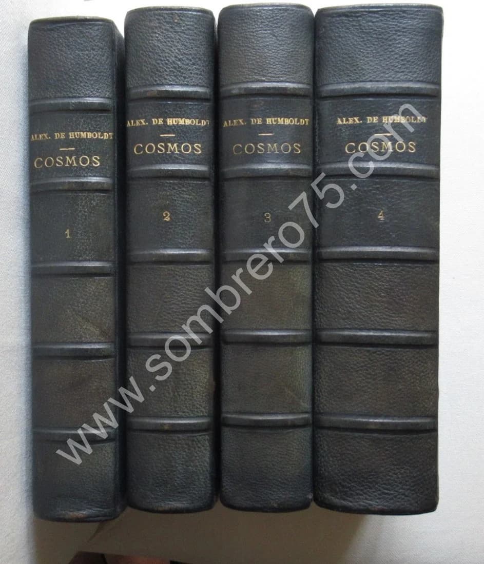 Cosmos - Essai d'une Description Physique du Monde. 4 Tomes. Alex. HUMBOLDT