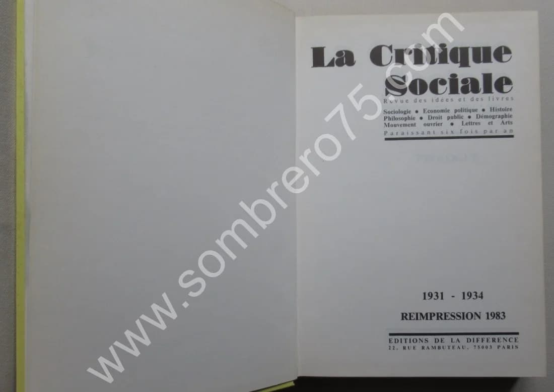 La Critique Sociale. Revue des idées et des livres. 1931-1934. Réimpression 1983 - Image 3