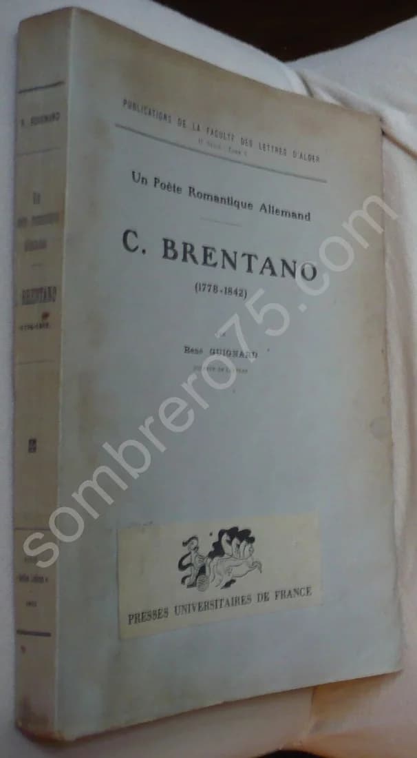 Un Poète Romantique Allemand. C. Brentano 1778-1842