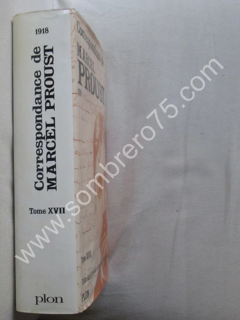 Correspondance de 1918. Tome 17. Texte Établi Présenté et Annoté par Philip Kolb - Image 2