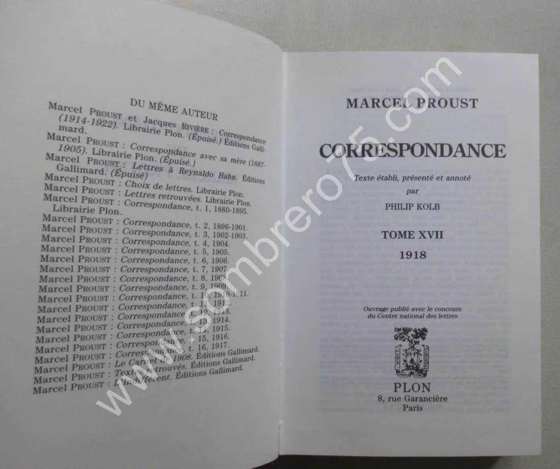 Correspondance de 1918. Tome 17. Texte Établi Présenté et Annoté par Philip Kolb - Image 3