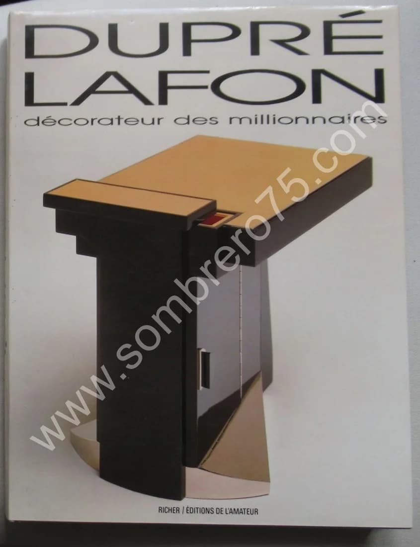 DUPRE LAFON - Décorateur des Millionnaires. Th