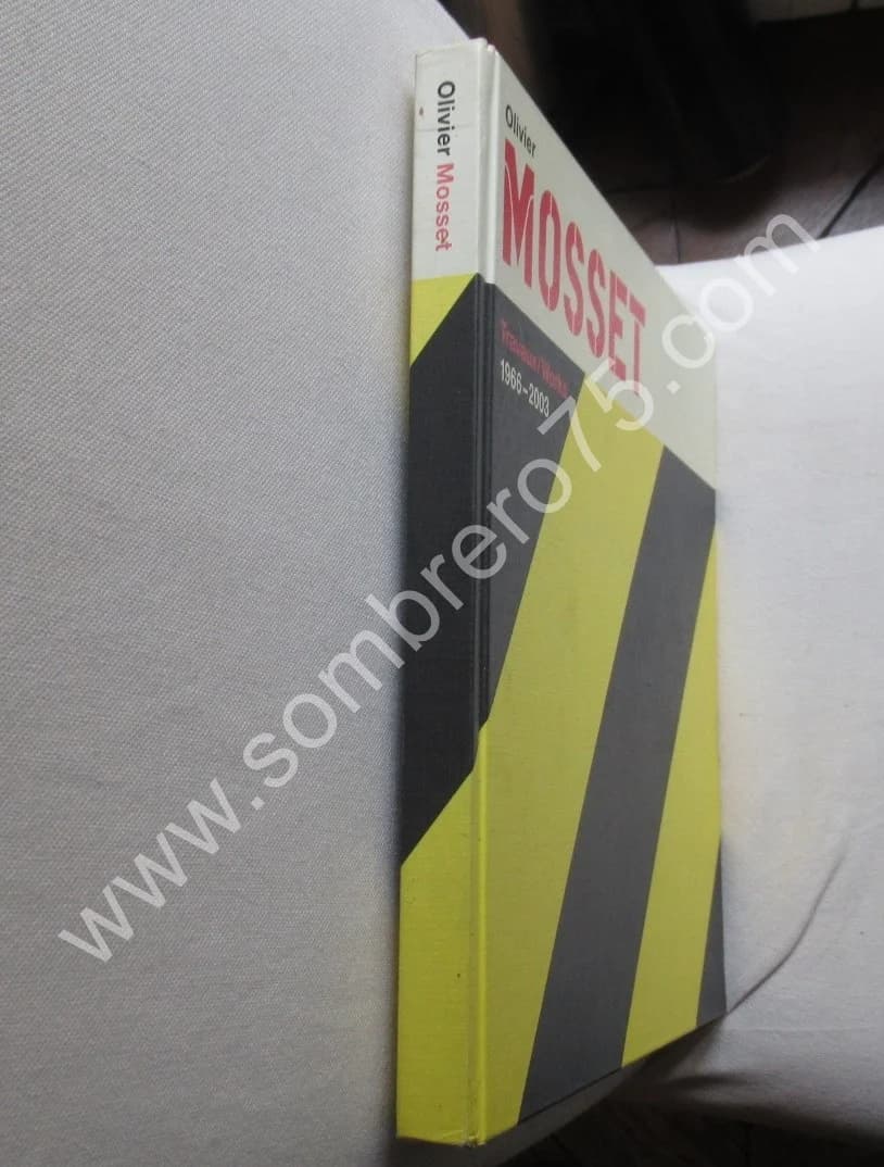 Olivier MOSSET - Travaux / Works 1966-2003 - Image 2