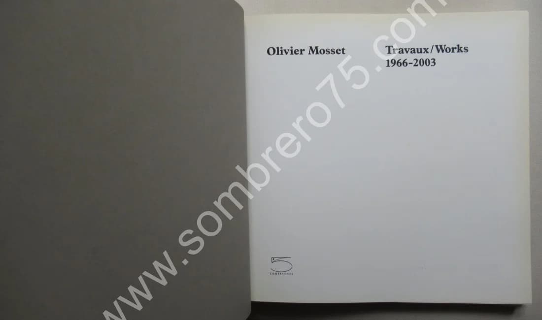 Olivier MOSSET - Travaux / Works 1966-2003 - Image 3