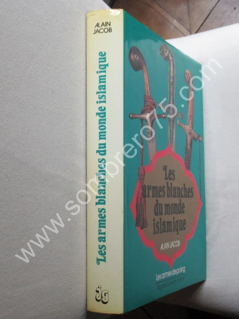 Les Armes Blanches du Monde Islamique - Image 2