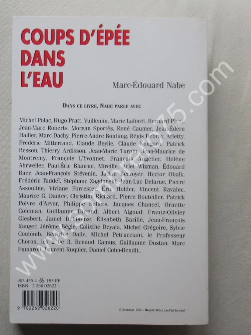 Marc Edouard NABE. Coups d'Epée dans l'eau. Envoi - Image 5